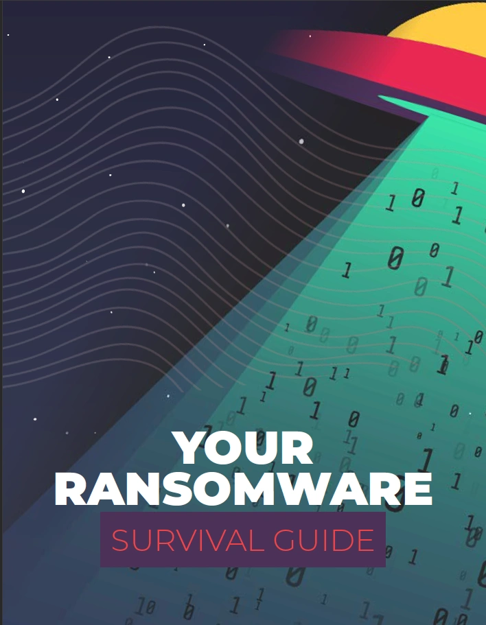Ransomware Prevention Survival Guide